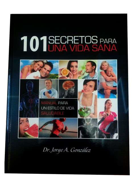 101 Secretos Para Una Vida Sana