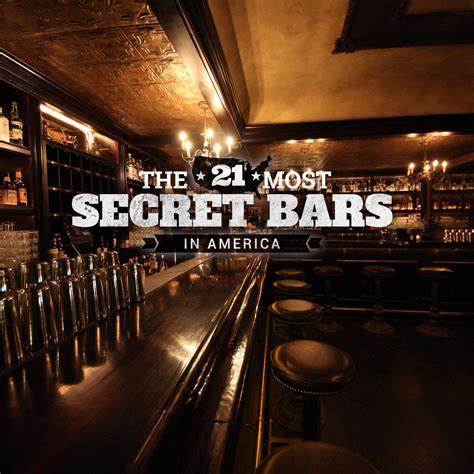 The 21 Most Secret Bars In America Secret Bar Speakeasy San Antonio