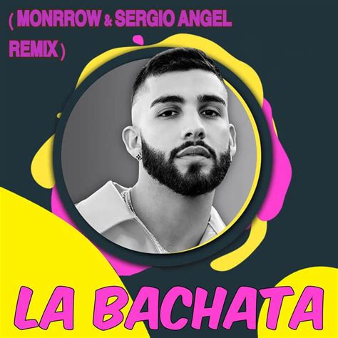 Manuel Turizo Bachata Monrrow Sergio Angel Remix By Monrrow