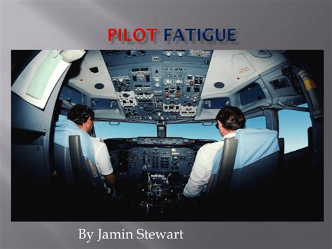 Pilot Fatigue FAA NTSB Safety Measures