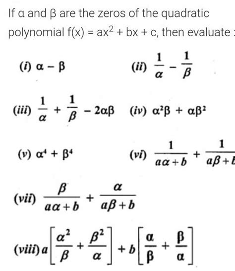 If α And β Are The Zeros Of The Quadratic Polynomial Fxax2bxc Then