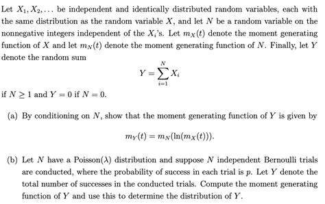 Solved Let X1 X2 Be Independent And Identically Chegg