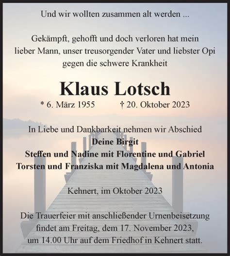 Traueranzeigen Von Klaus Lotsch Abschied Nehmen De