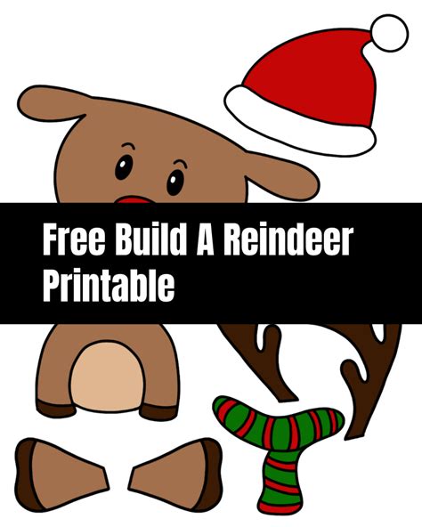 Free Build A Reindeer Printable Fun Holiday Craft The Clever Heart