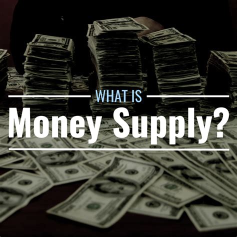 money supply definition historical examples thestreet