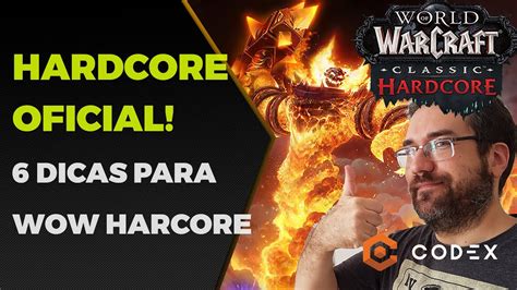 Dicas Ess Ncias Para Jogar World Of Warcraft Hardcore Youtube