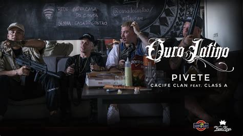 Cacife Clan Pivete FT Class A Clipe Oficial Prod WCnoBeat YouTube