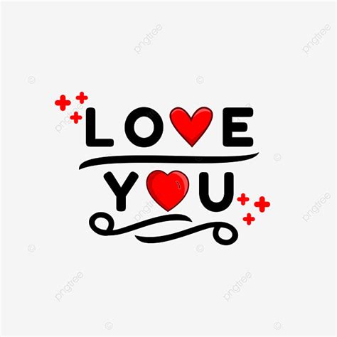 Love You Text Design Text Love Card Png And Vector With Transparent