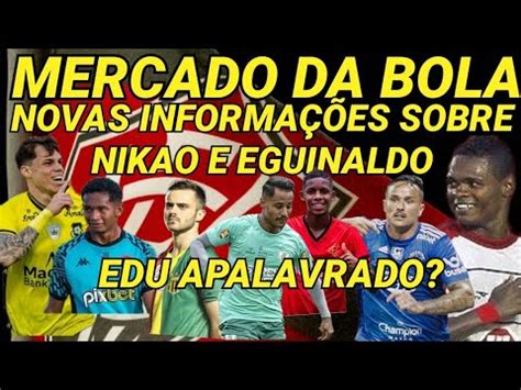 MERCADO DA BOLA AGITADO NO BARRADÃO NOVAS INFORMAÇÕES SOBRE NKAO EDU