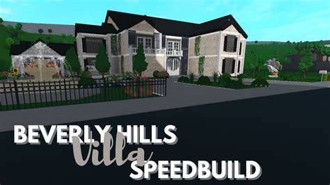 BEVERLY HILLS VILLA SPEEDBUILD WELCOME TO BLOXBURG PART 1