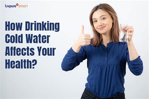 How Drinking Cold Water Affects Your Health