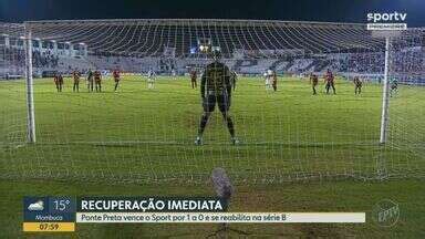 Assistir EPTV Esporte Campinas e região Ponte Preta vence o Sport e