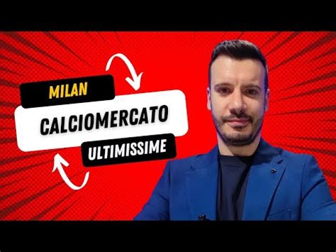 Accordo Preso Un Altro Milan Avanti Tutta Sul Mercato Addio