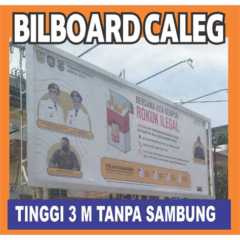 Jual Billboard Caleg Billboard Capres Ukuran Tinggi Atau Lebar M