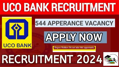 UCO Bank Recruitment 2024 Apply Now For UCO Bank Vacancy Complete