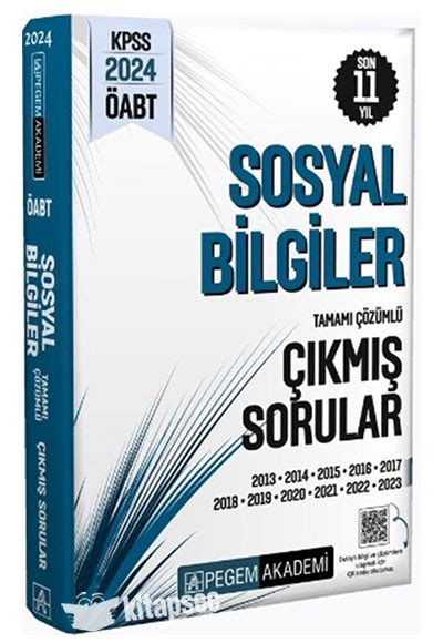 2024 ÖABT Sosyal Bilgiler Öğretmenliği Son 11 Yıl Tamamı Çözümlü Çıkmış