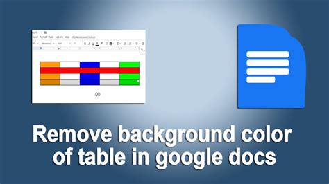 How To Add Or Remove Background Color Of Table In Google Docs Youtube