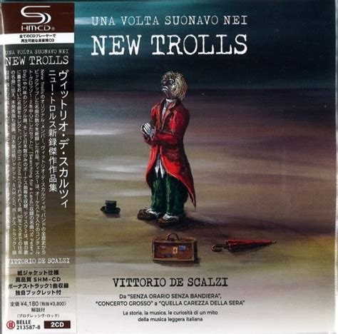 UNA VOLTA SUONAVO NEI NEW TROLLS ニュートロルス新録傑作作品集 VITTORIO DE SCALZI