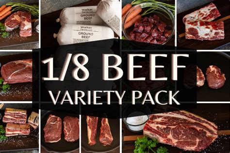 18 Grass Fed Beef Variety Pack Walker Farms Llc