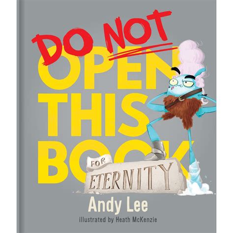 Do Not Open This Book For Eternity By Andy Lee Big W