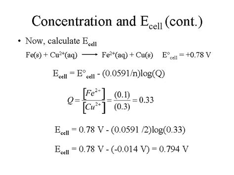 The Nernst Equation Concentration And Ecell The Voltage