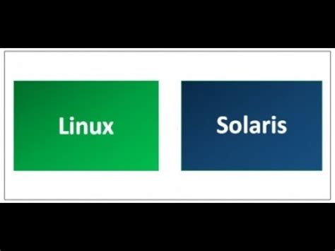 Linux And Solaris Operating Systems Youtube