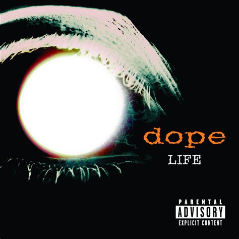 Life Album By Dope Spotify