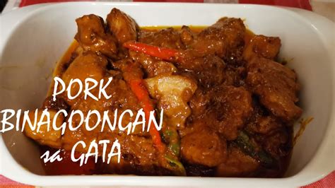 PORK BINAGOONGAN Sa GATA Binagoongang Baboy With Gata YouTube