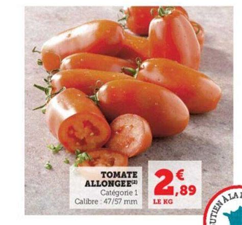 Promo Tomate Allongée chez Hyper U iCatalogue fr