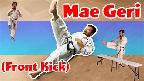 Tips And Tricks To Improve Your Mae Geri Front Kick Youtube