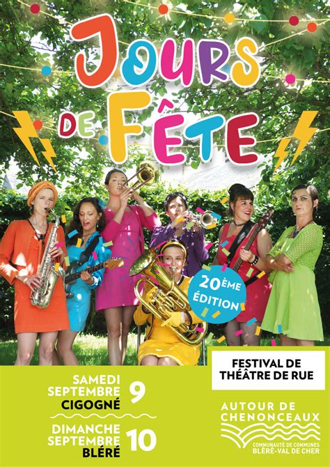 Festival Jours De F Te Communaut De Communes Autour De Chenonceaux