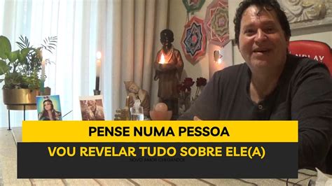 PENSE NUMA PESSOA VOU REVELAR TUDO SOBRE ELE A YouTube