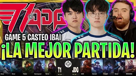 Ibai Castea La Mejor Partida De La Semi Jdg Vs T Game Msi