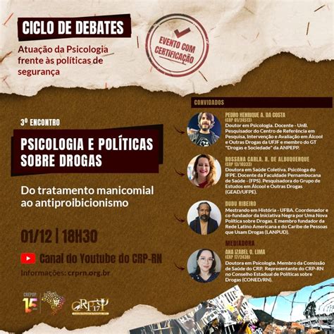 Crp Rn Crp Realiza Debate Sobre Pol Ticas Sobre Drogas Pelo Youtube