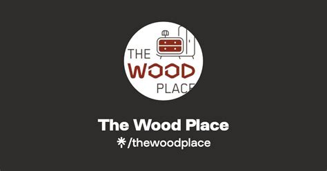 The Wood Place Instagram Tiktok Linktree