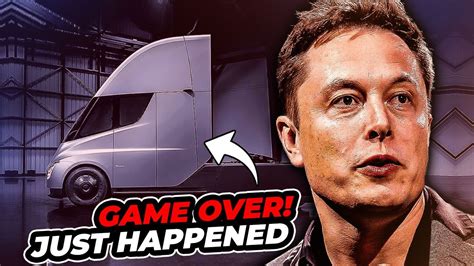 Game Over What Elon Musk S Tesla Semi Just Did Is Mind Blowing YouTube