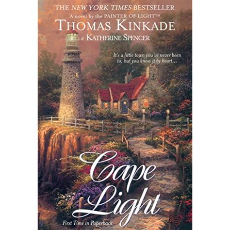 Cape Light Cape Light Series Book 1 Paperback Kinkade Thomas And