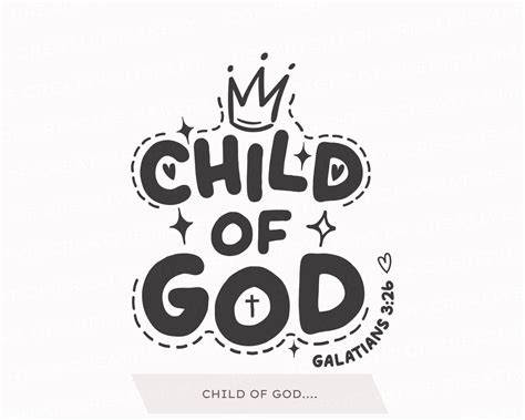 Child of God PNG SVG Child God Svg Faith Svg Nursery Svg Toddler Svg ...