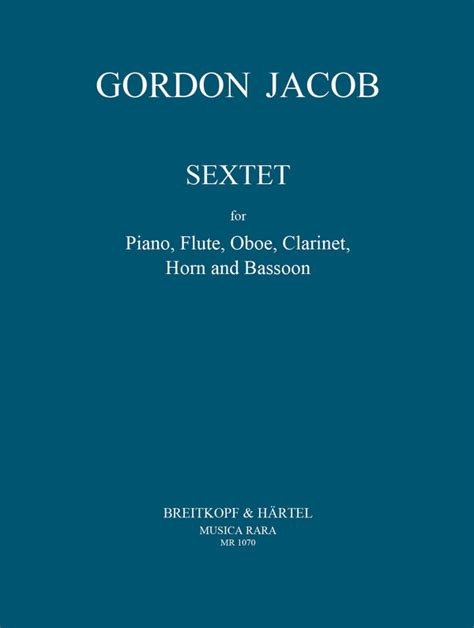 Jacob Gordon Percival Septimus Sextett für Flöte Oboe Klarinette