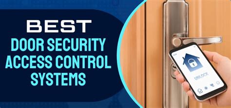 7 Best Door Access Control Systems For Business (2025)