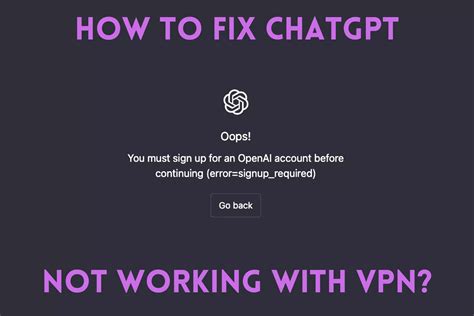 How To Fix Chatgpt Not Working With Vpn Quick And Easy