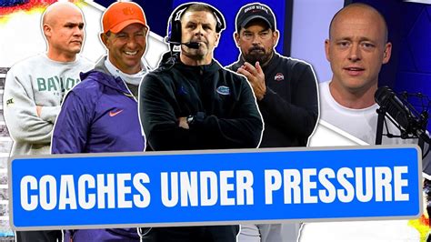 Josh Pate On Head Coaches Under Most Pressure In Late Kick Cut