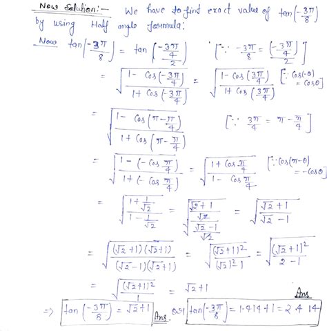 Solved Use The Half Angle Formulas To Find The Exact Value Of Tan 8