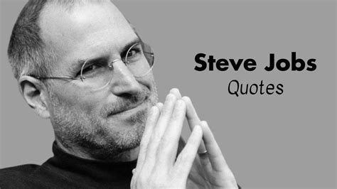 Quotes Steve Jobs Youtube