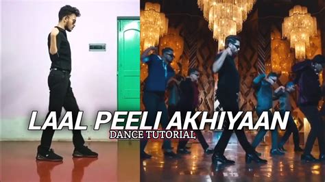 Laal Peeli Akhiyaan Hook Step Dance Tutorial Youtube