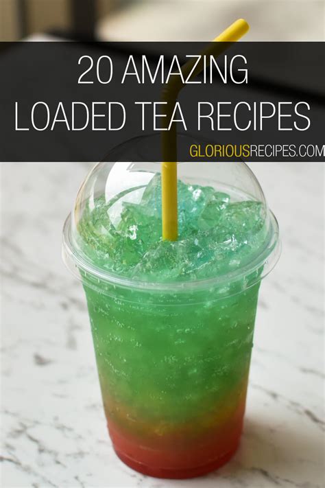 20 Amazing Loaded Tea Recipes To Try At Home