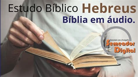 Estudo B Blico Hebreus Estudo Biblico Para O Seu Dia A Dia