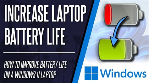 How To Increase Battery Life On A Windows Laptop Save Battery