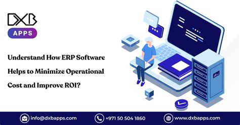 Understand How Erp Software Helps To Minimize Operational Cost And