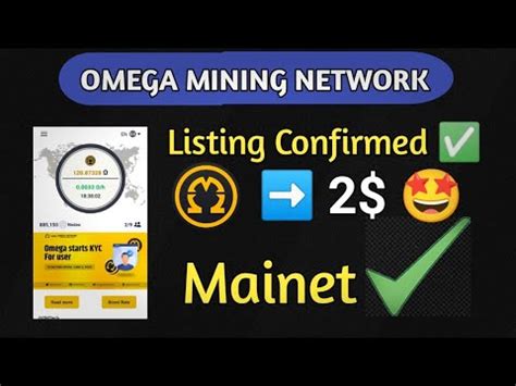 Omega Mining Network Update Omega Network Mainet Update Listing